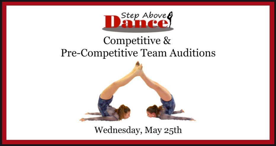 Pre-Competitive and Competitive Team Auditions